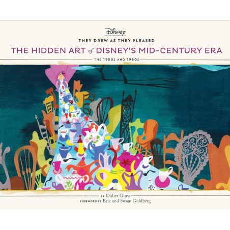 They Drew As they Pleased: The Hidden Art of Disney's